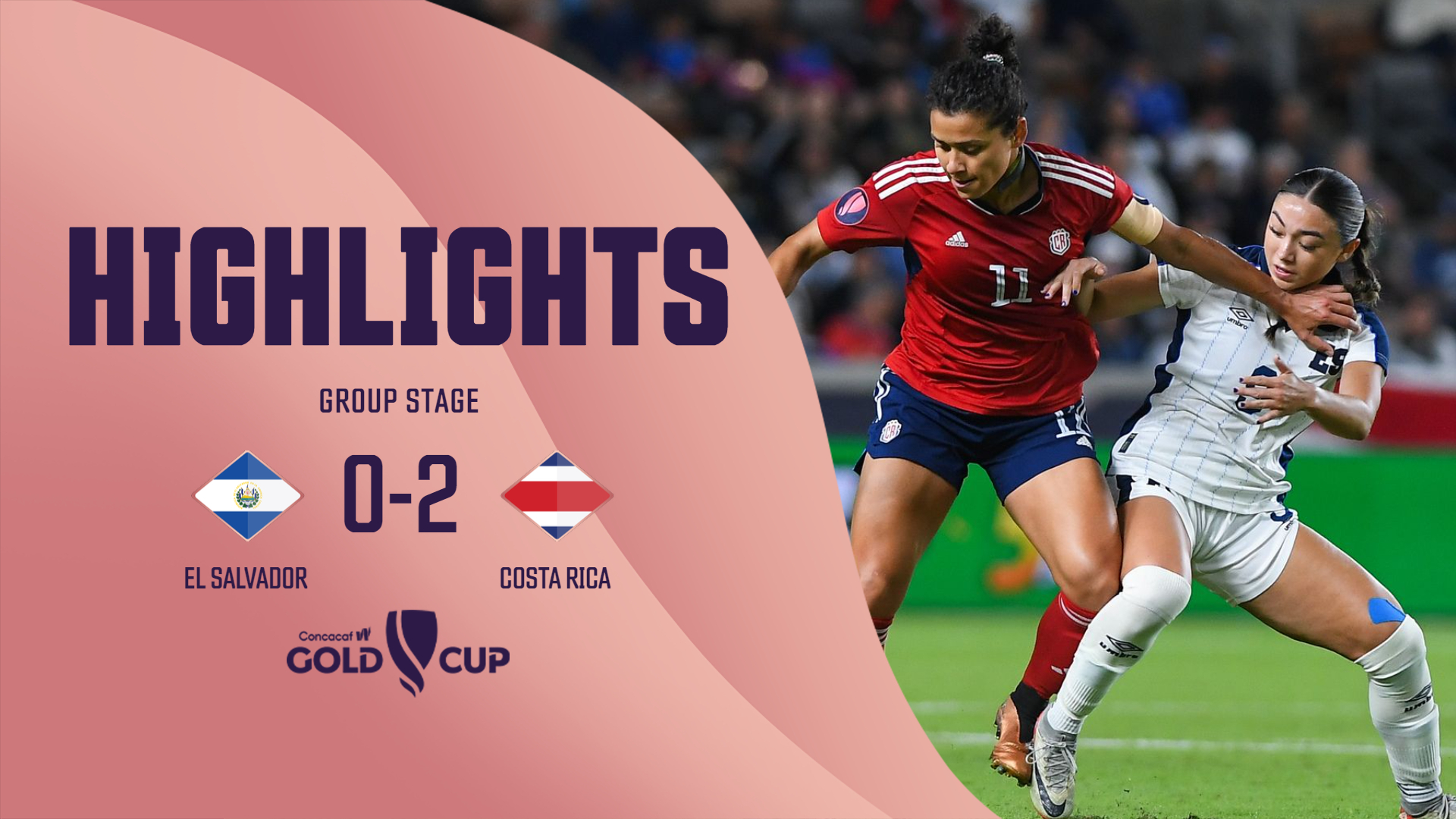 El Salvador v Costa Rica | Highlights