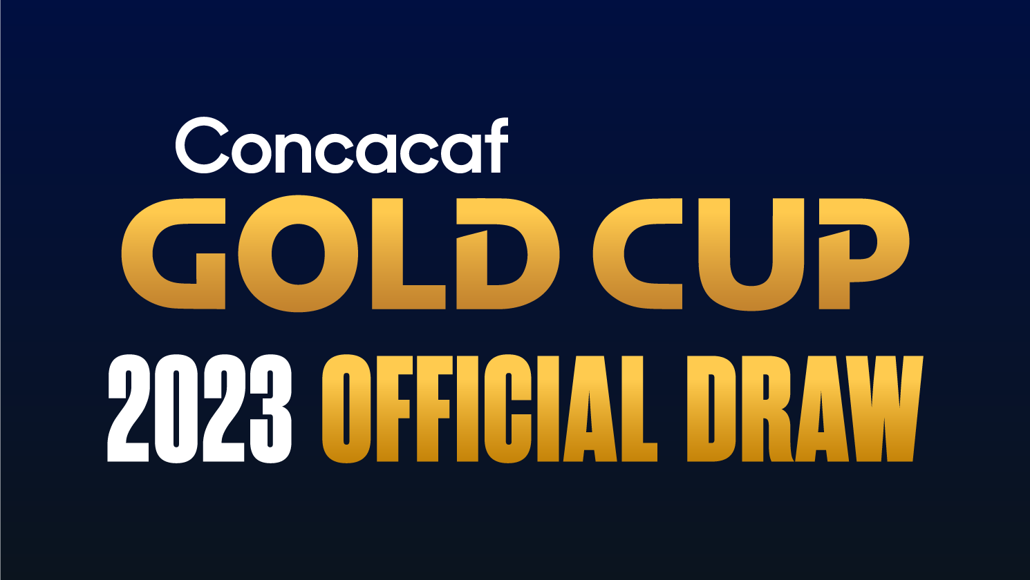 Concacaf anuncia procedimientos para sorteo de Copa Oro 2023
